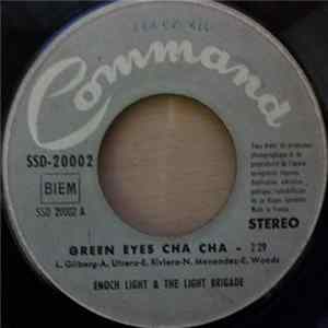 Enoch Light And The Light Brigade - Green Eyes Cha Cha flac