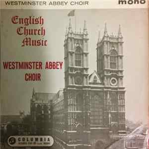 Westminster Abbey Choir - English Church Music flac