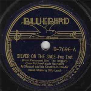 Art Kassel And His Kassels-In-The-Air - Silver On The Sage flac