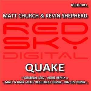 Matt Church & Kevin Shepherd - Quake flac