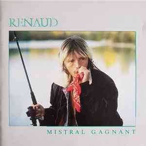 Renaud - Mistral Gagnant flac