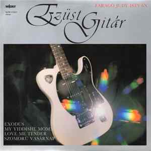 Faragó Judy István - Ezüst Gitár flac