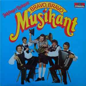 Jaklinger Quintett - Bravo, Bravo Musikant flac