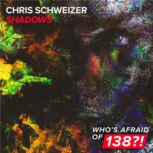 Chris Schweizer - Shadows flac