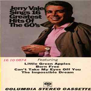 Jerry Vale - Sings 16 Greatest Hits Of The 60's flac