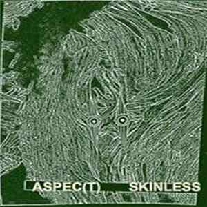 Aspec(t) - Skinless flac
