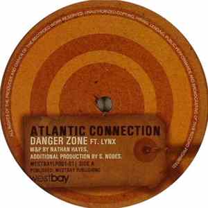 Atlantic Connection - Danger Zone / Touch This flac