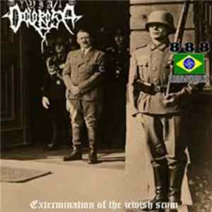 Via Dolorosa, Gloriosa Bandeira N.S. - Extermination Of The Jewish Scum flac
