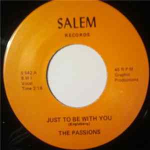 The Passions / Thee Midniters - Just To Be With You / The Town I Live In flac