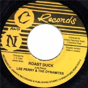 Lee Perry & The Dynamites - Roast Duck / Hand To Hand flac