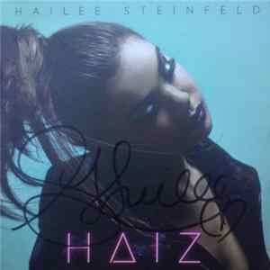 Hailee Steinfeld - Haiz flac