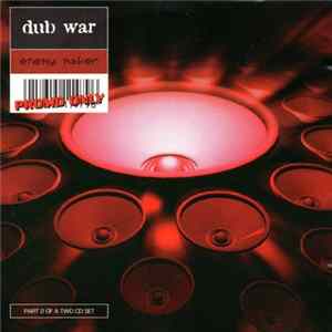 Dub War - Enemy Maker flac