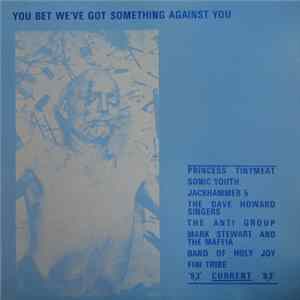 Various - You Bet We've Got Something Against You flac