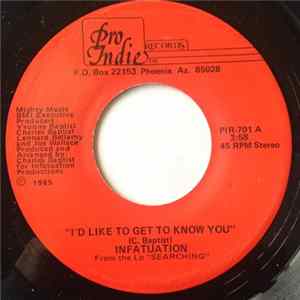 Infatuation - I'd Like To Get To Know You flac