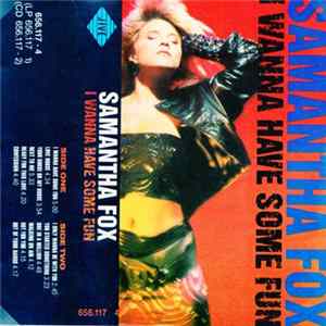 Samantha Fox - I Wanna Have Some Fun flac