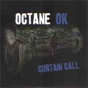 Octane Ok - Curtain Call flac