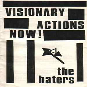 The Haters - Visionary Actions Now ! flac