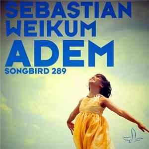 Sebastian Weikum - Adem flac