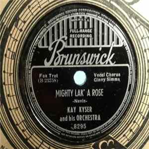 Kay Kyser And His Orchestra - Mighty Lak' A Rose / All God's Chillun Got Rhythm flac