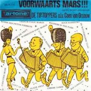 De Tip-Toppers - Voorwaarts Mars !!! flac