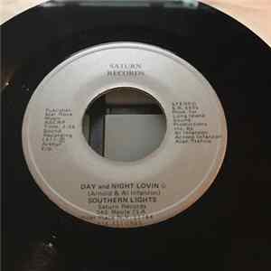 Southern Lights - Day And Night Lovin flac