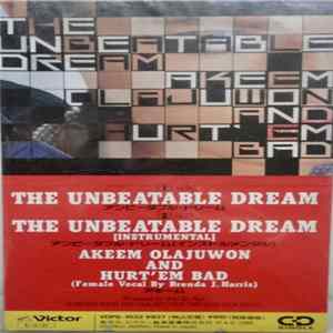 Akeem The Dream And Hurt 'Em Bad - The Unbeatable Dream flac