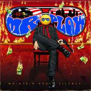 Mr. PLow - Maintain Radio Silence flac
