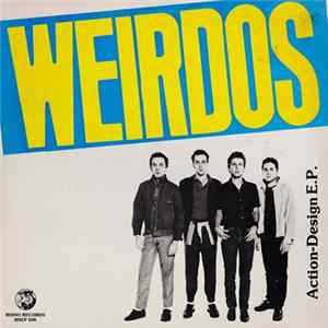 Weirdos - Action-Design E.P. flac