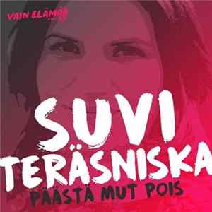 Suvi Teräsniska - Päästä Mut Pois flac