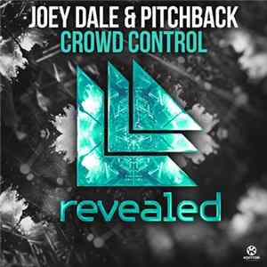Joey Dale & Pitchback - Crowd Control flac