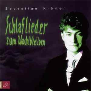 Sebastian Krämer - Schlaflieder Zum Wachbleiben flac