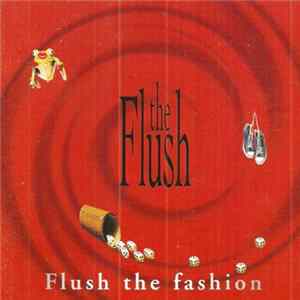 The Flush - Flush The Fashion flac