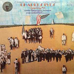 Charles Ives - London Philharmonic Orchestra, The John Alldis Choir, José Serebrier - Symphony #4 flac