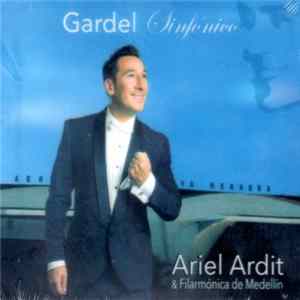 Ariel Ardit - Gardel Sinfónico flac