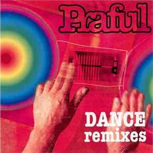 Praful - Dance Remixes flac
