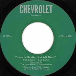 Pat Boone, Bob Lund - Chevrolet Presents June Is Bustin' Out All Over flac