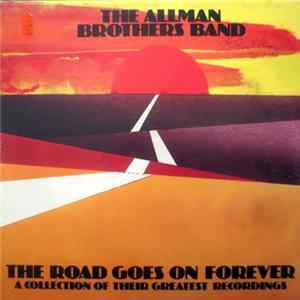 The Allman Brothers Band - The Road Goes On Forever flac