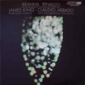 James King , The Ambrosian Chorus, Claudio Abbado, New Philharmonia Orchestra - Brahms: 'Rinaldo' Cantata For Tenor, Male Chorus And Orchestra, Op.50 / 'Schicksalslied' For Chorus And Orchestra, Op. 54 flac