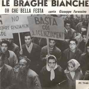 Giuseppe Farassino - Le Braghe Bianche flac