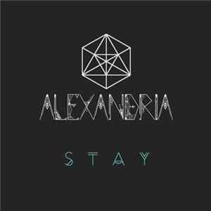 Alexandria - Stay flac