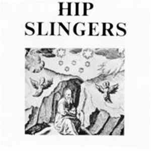 Hip Slingers - Pilgrim / Chimes flac