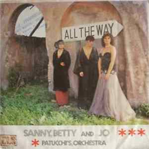Patucchi's Orchestra, Sanny, Betty And Jo - All The Way flac