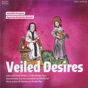 Ensemble Peregrina - Veiled Desires flac