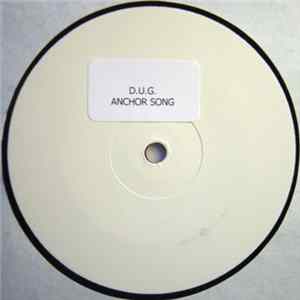 D.U.G. - The Anchor Song flac