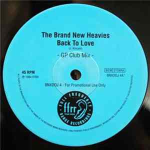 The Brand New Heavies - Back To Love flac