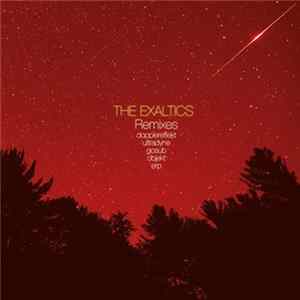 The Exaltics - Remixes flac