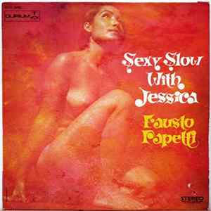 Fausto Papetti - Sexy Slow With Jessica flac