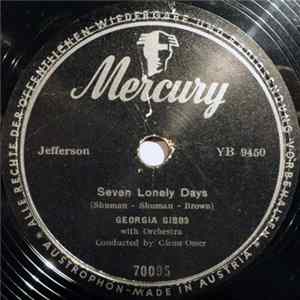 Georgia Gibbs - Seven Lonely Days / If You Take My Heart Away flac