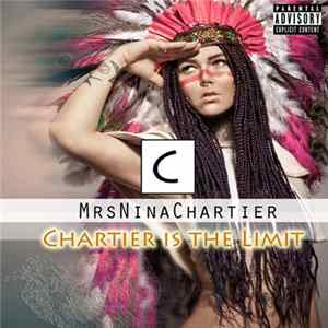 Mrs Nina Chartier - Chartier Is The Limit flac