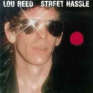 Lou Reed - Street Hassle flac